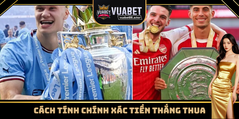 Cách tính tiền tỷ lệ kèo bóng đá